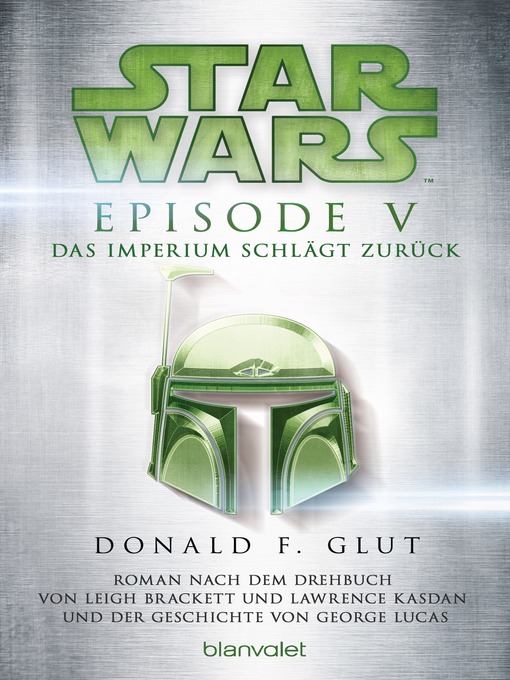 Title details for Star Wars<sup>TM</sup>--Episode V--Das Imperium schlägt zurück by Donald F. Glut - Available